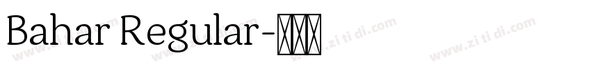 Bahar Regular字体转换